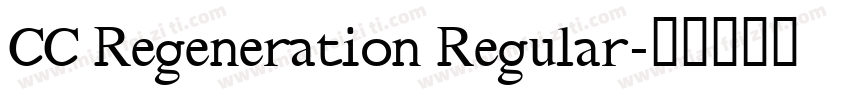 CC Regeneration Regular字体转换